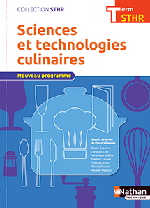 Sciences et technologies culinaires - Bac STHR&nbsp;[Tle]