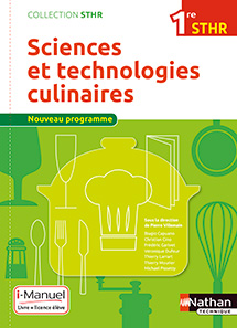 Sciences et technologies culinaires - Bac STHR&nbsp;[1re]