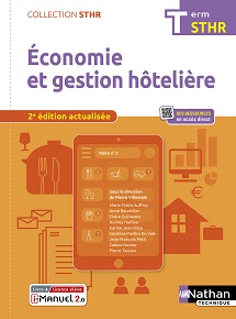 &Eacute;conomie et gestion h&ocirc;teli&egrave;re - Bac STHR [Term] - Collection STHR - &Eacute;d. 2022